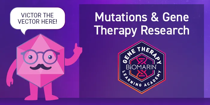 Mutations & Gene Therapy Research