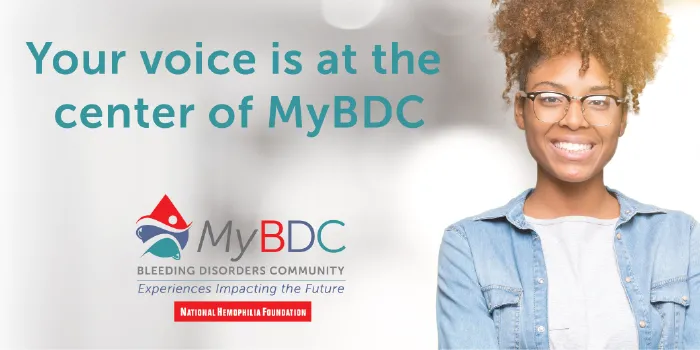 My Bleeding Disorders Community (MyBDC): For You, By You